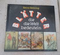 BLÄTTER die die Welt bedeuten, Heinz Behling, Ostalgie Buch, anti Sachsen-Anhalt - Merseburg Vorschau