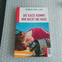 Die Katze kommt mir nicht ins Haus | Lesealter 8 -10 Jahre Niedersachsen - Scheeßel Vorschau