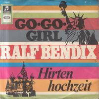 Sammler sucht die Single Go Go Girl von Ralf Bendix Schleswig-Holstein - Preetz Vorschau