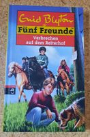 Fünf Freunde: Verbrechen auf dem Reiterhof von Enid Blyton Hannover - Misburg-Anderten Vorschau