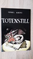 Totenstill - Isabel Kreitz 1.Auflage Zustand 1 Zwerchfell 1997 Niedersachsen - Hameln Vorschau