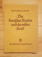 Die deutsche Mutter und ihr erstes Kind | Johanna Haarer Baden-Württemberg - Leimen Vorschau