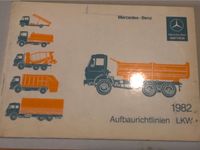 Mercedes Benz Aufbaurichtlinien LKW 1982 Bayern - Peiting Vorschau