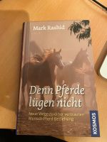 Mark Rashid: Denn Pferde lügen nicht Kr. Passau - Passau Vorschau