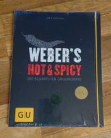 Weber's Hot & Spicy Grillrezepte neu Kreis Pinneberg - Uetersen Vorschau