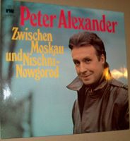 B LP PETER ALEXANDER ZWISCHEN MOSKAU und NISCHNI-NOWGO AriolaClub Rheinland-Pfalz - Breitscheid Vorschau