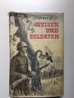 Antikes Kriegsbuch 1940, Weizen und Soldaten, Tagebücher /Briefe Baden-Württemberg - Karlsruhe Vorschau