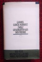 Zwölf Geschichten aus der Fremde, Erzählungen / G. García Márquez Baden-Württemberg - Kirchheim unter Teck Vorschau