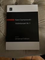 Szymanowski Violinkonzert Nr 1 Partitur Friedrichshain-Kreuzberg - Kreuzberg Vorschau