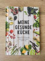 Buch Kochbuch "Meine gesunde Küche" neuwertig Niedersachsen - Osnabrück Vorschau