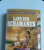 Buch LAND DER SCHAMANEN  von Kathleen O'Neal Gear  Roman Baden-Württemberg - Rosenberg Vorschau