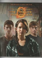Die Tribute von Panem. - Das offizielle Buch zum Film Nordrhein-Westfalen - Hemer Vorschau