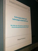 Schwangerschaft Abbruch Schwangerschaftsabbruch Holzhauer Brigitt Berlin - Pankow Vorschau