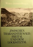 Werte unserer Heimat - Zwischen Tharandter Wald , Freital und dem Sachsen - Radeberg Vorschau