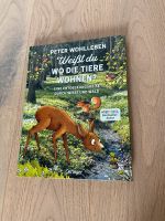 Buch Weißt du von die Tiere wohnen, Peter Wohlleben *NEU* Niedersachsen - Osnabrück Vorschau