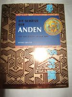 Bildband über Schätze der Anden Thüringen - Rudolstadt Vorschau