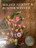 Thermomix Buch -Wilder Herbst-bunter Winter 18,- incl. Versand Baden-Württemberg - Hilzingen Vorschau