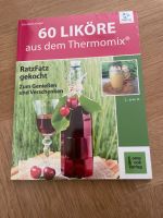 Buch „Liköre aus dem Thermomix“ Neu Bayern - Lindau Vorschau