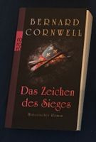 Bernard Cornwell „Das Zeichen des Sieges“, Romane, Bücher Bayern - Sulzbach a. Main Vorschau