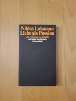 Niklas Luhmann Liebe alsPassion Suhrkamp Wissenschaft Buch Bücher Frankfurt am Main - Gallusviertel Vorschau