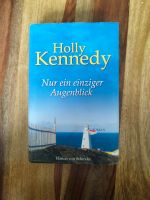 Holly Kennedy "Nur ein einziger Augenblick" Roman Köln - Rath-Heumar Vorschau