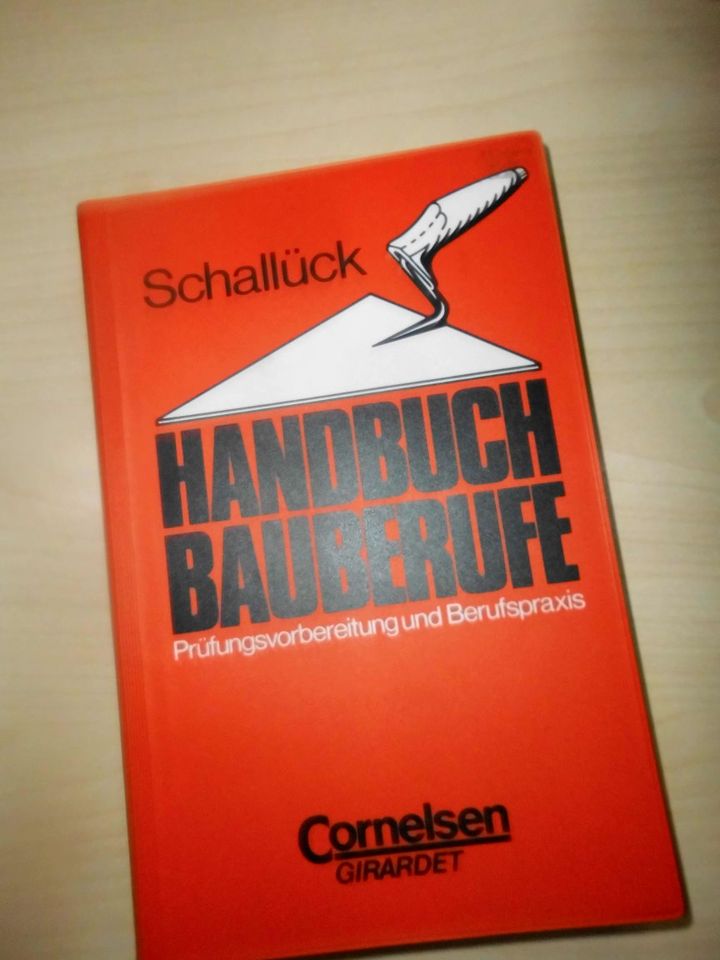 Handbuch Bauberufe - Schallück in Vohburg an der Donau