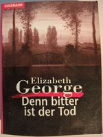 Denn bitter ist der Tod von Elizabeth George, 1994 Niedersachsen - Wittingen Vorschau