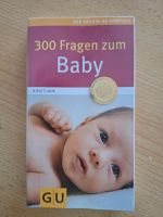 Buch 300 Fragen zum Baby Hessen - Künzell Vorschau