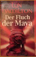 Der Fluch der Maya von Lyon Hamilton Bayern - Mühldorf a.Inn Vorschau