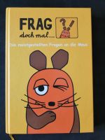 Frag doch mal die Maus Buch Bayern - Mömlingen Vorschau