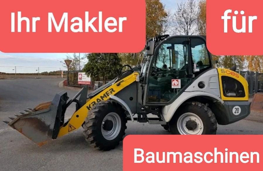 ☆ WIR VERMARKTEN IHRE BAUMASCHIENEN ☆ Maklerservice ☆ in Malz