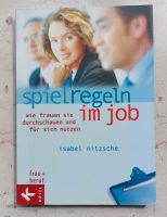 Isabel Nitzsche: Spielregeln im Job  Taschenbuch Münster (Westfalen) - Mauritz Vorschau