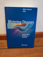 Blistering Diseases: Clinical Features... von Dédée F. Murrell Hamburg-Mitte - Hamburg St. Pauli Vorschau