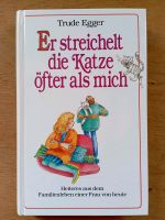 Trude Ecker: Er streichelt die Katze öfter als mich Hessen - Ginsheim-Gustavsburg Vorschau