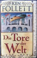 Die Tore der Welt - Ken Follett - starker historischer Roman NEU Hessen - Dautphetal Vorschau