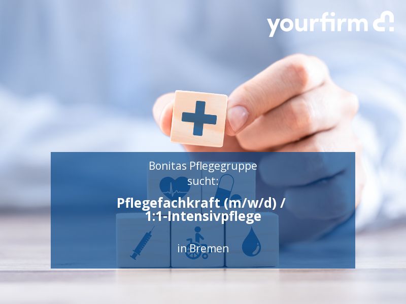 Pflegefachkraft (m/w/d) / 1:1-Intensivpflege | Bremen in Bremen