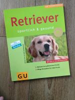 Buch über Retriever Hunde Ratgeber Sachbuch Sachsen - Großolbersdorf Vorschau