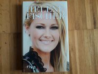 Helene Fischer, Buch/Biographie, gebunden Hessen - Meinhard Vorschau