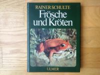 „Frösche und Kröten“ von Rainer Schulte München - Thalk.Obersendl.-Forsten-Fürstenr.-Solln Vorschau