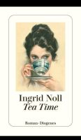 Ingrid Noll Tea Time Bayern - Altenmarkt Vorschau