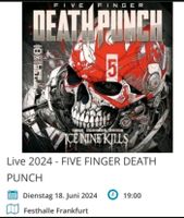 Suche 1 Ticket für Five Finger Death Punch in Frankfurt Hessen - Karben Vorschau
