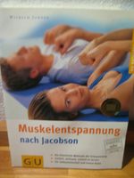 GU Verlag "Muskelentspannung nach Jacobson" Mecklenburg-Vorpommern - Boizenburg/Elbe Vorschau