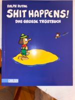 Shit happens Ralph Ruthe Kult Comic Geschenk Nordfriesland - Sankt Peter-Ording Vorschau