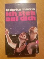 Roman Ich steh auf dich von Frederico Moccia Bonn - Poppelsdorf Vorschau