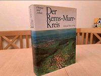 Der Rems Murr Kreis Heimat und Arbeit Baden-Württemberg - Göppingen Vorschau