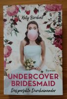 Katy Birchall Undercover Bridesmaid Hessen - Modautal Vorschau