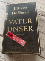 Jilliane Hoffman - Vater unser Schleswig-Holstein - Mielkendorf Vorschau