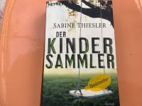 Der Kinder Sammler * Sabine Thiesler * Bestseller Bayern - Graben (Lechfeld) Vorschau