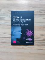 Covid-19 Ein Virus nimmt Einfluss auf unsere Psyche Rheinland-Pfalz - Ludwigshafen Vorschau