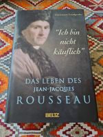 Das Leben von Jean Jacques Rousseau  Biografischen Roman Leipzig - Kleinzschocher Vorschau